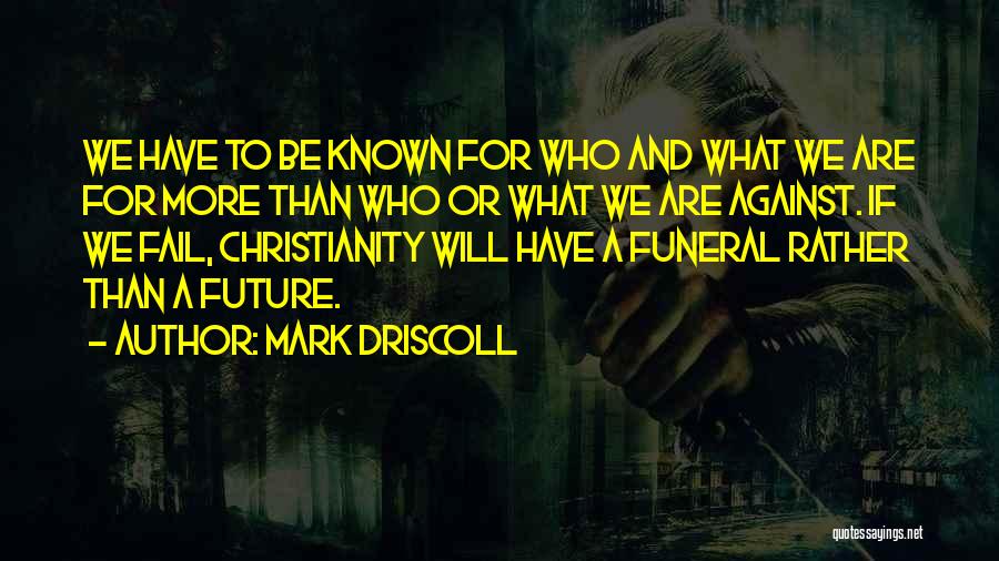 Mark Driscoll Quotes 1170466