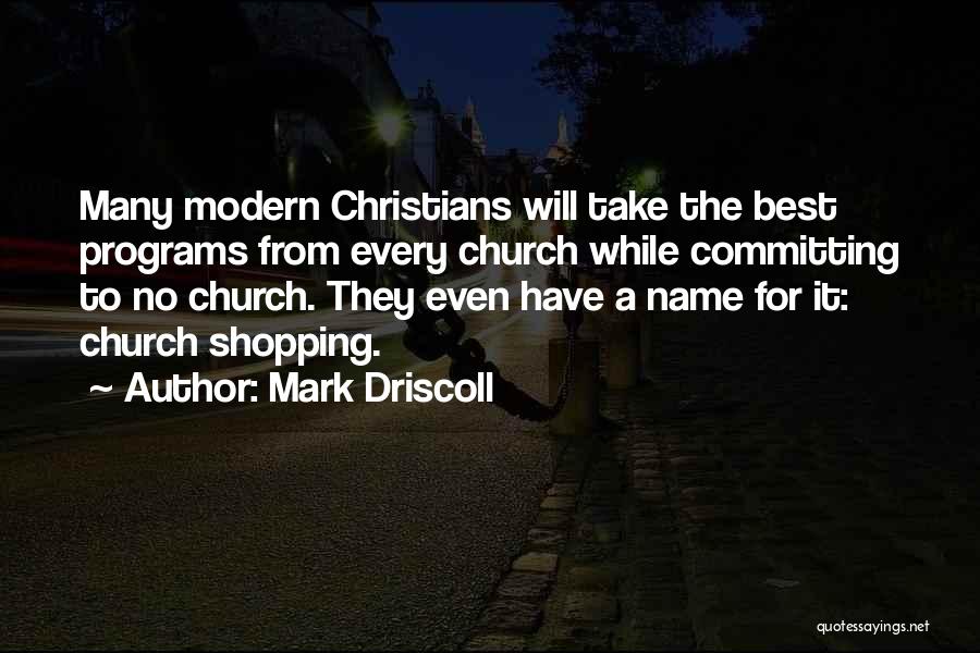 Mark Driscoll Quotes 1860907