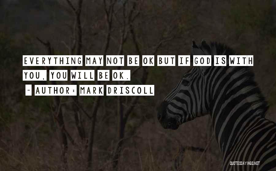 Mark Driscoll Quotes 2099719