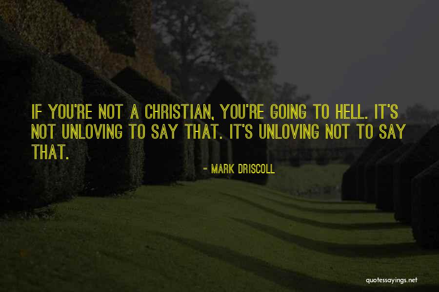 Mark Driscoll Quotes 2147690