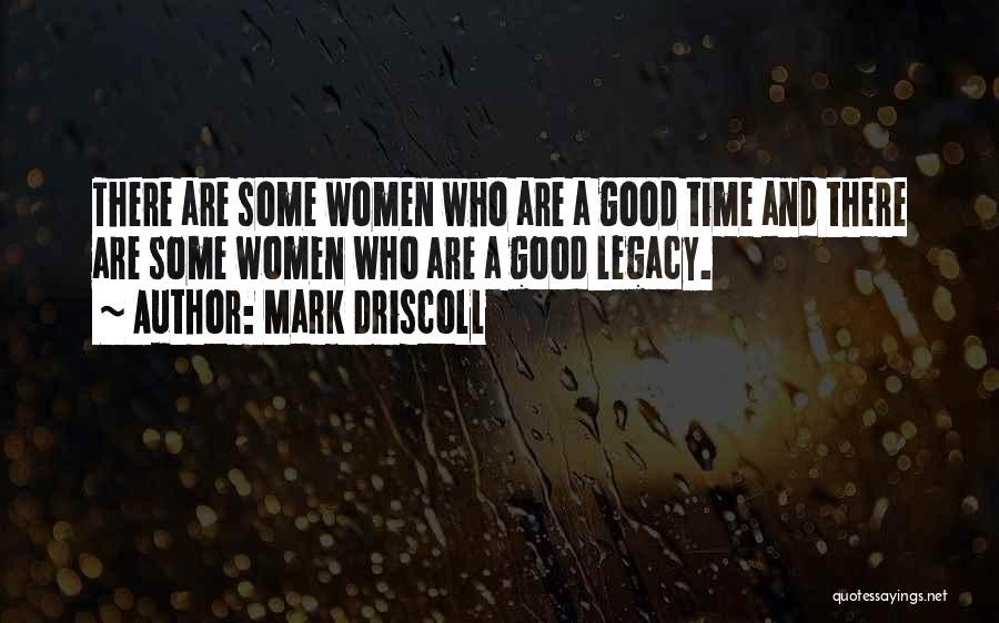 Mark Driscoll Quotes 555105