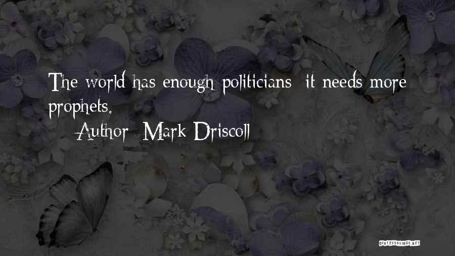 Mark Driscoll Quotes 997075