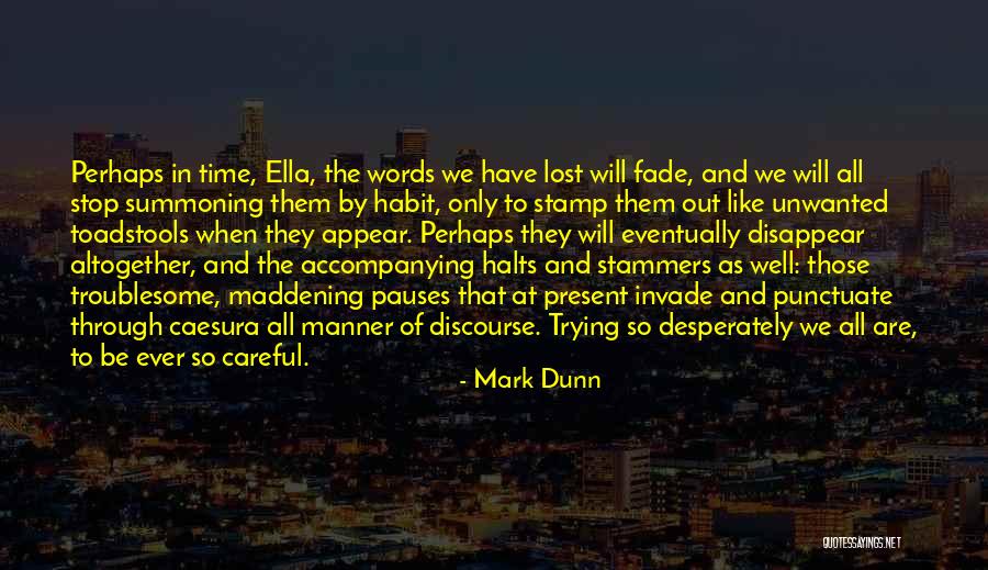 Mark Dunn Quotes 808725 Mark Dunn Quotes 808725
