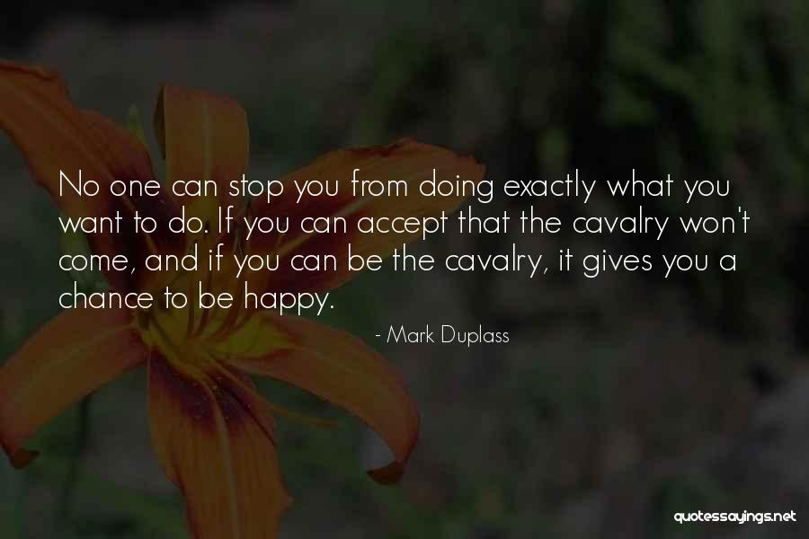 Mark Duplass Quotes 1035261 Mark Duplass Quotes 1035261