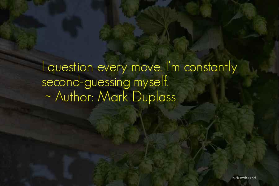 Mark Duplass Quotes 1061726