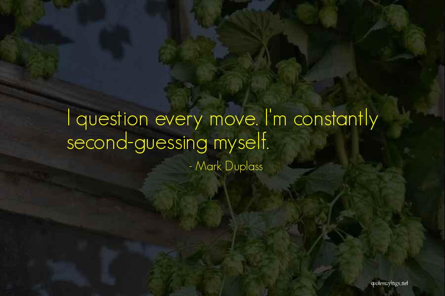 Mark Duplass Quotes 1061726 Mark Duplass Quotes 1061726