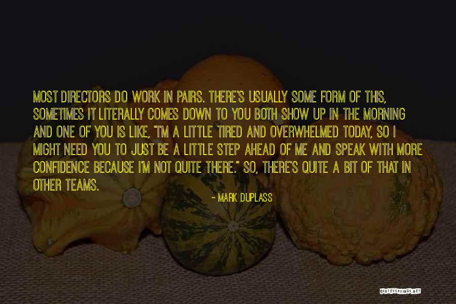 Mark Duplass Quotes 1335386 Mark Duplass Quotes 1335386