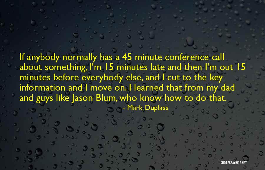 Mark Duplass Quotes 1514510 Mark Duplass Quotes 1514510