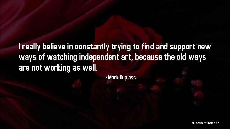 Mark Duplass Quotes 2061287