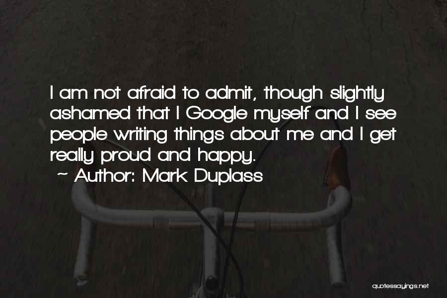 Mark Duplass Quotes 2136783