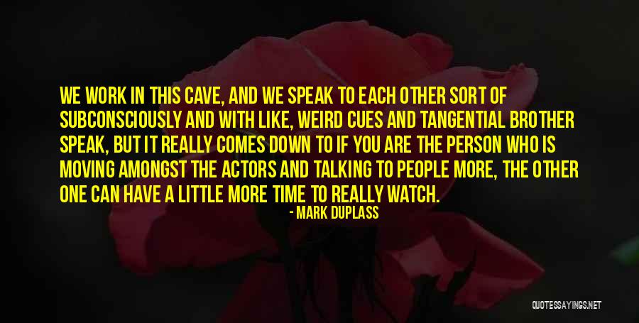 Mark Duplass Quotes 453414 Mark Duplass Quotes 453414
