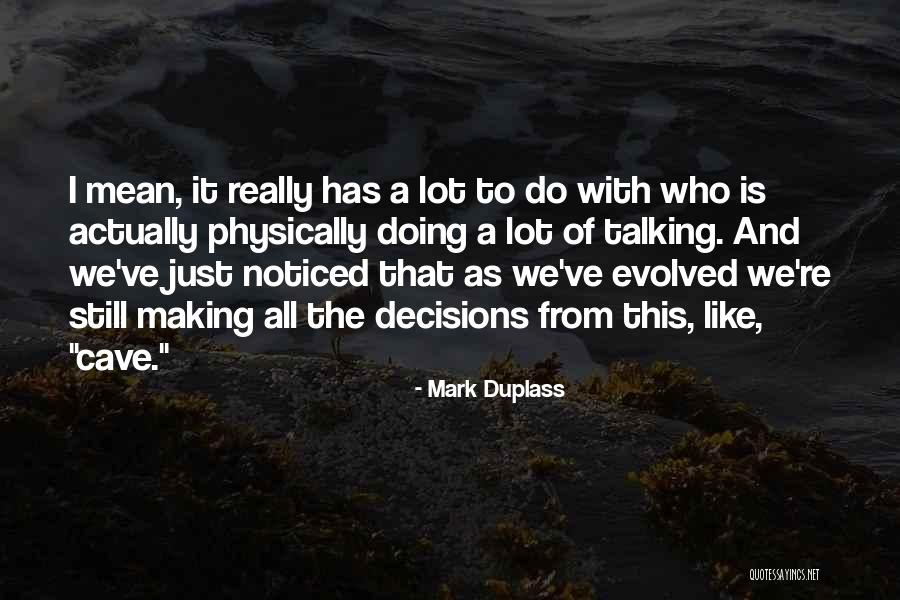 Mark Duplass Quotes 622865 Mark Duplass Quotes 622865