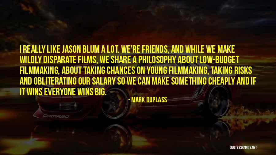 Mark Duplass Quotes 691076 Mark Duplass Quotes 691076