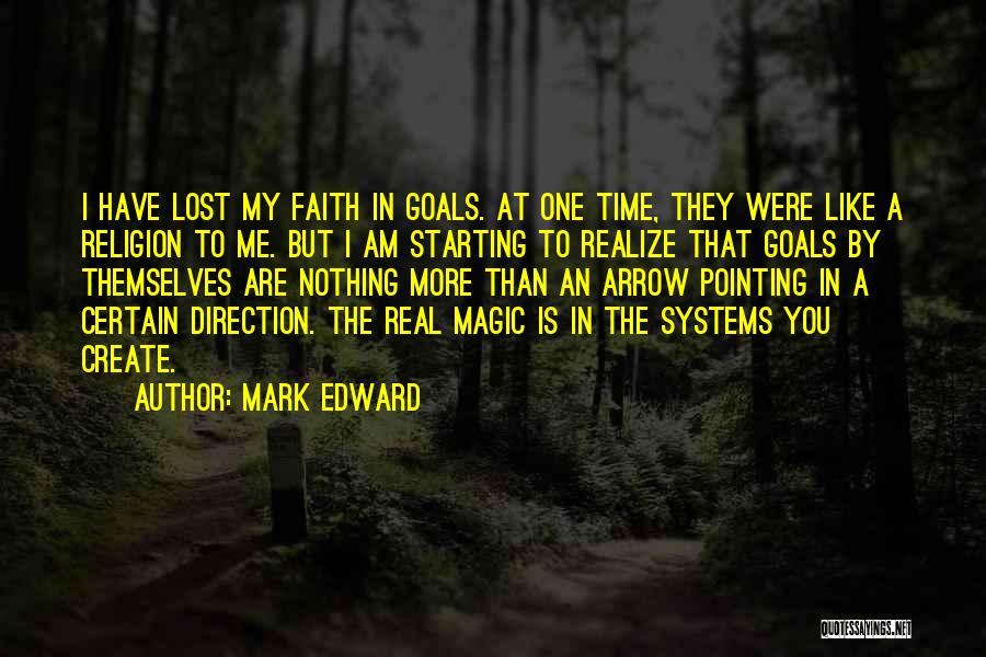 Mark Edward Quotes 2174902