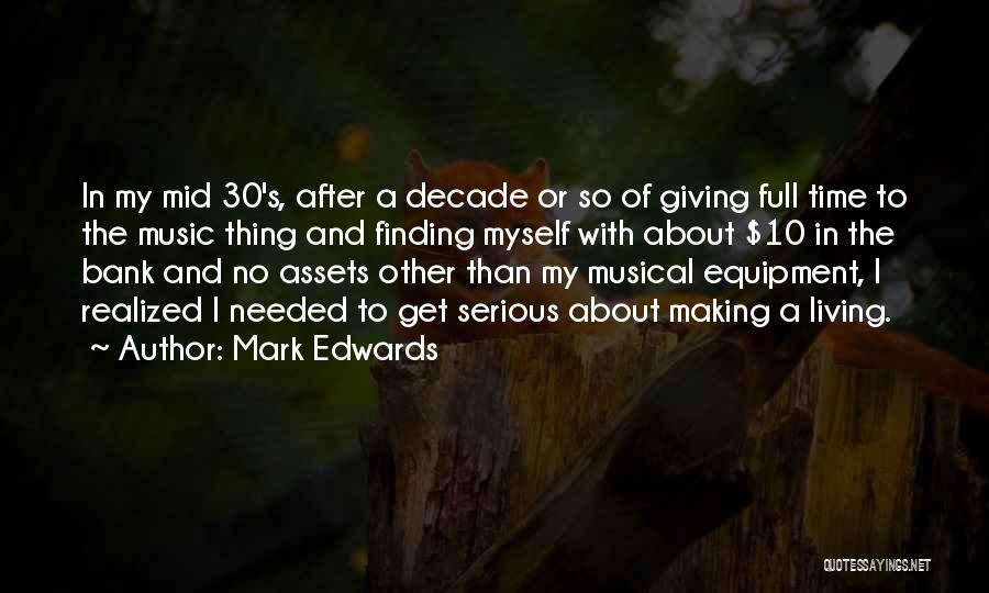 Mark Edwards Quotes 1781910