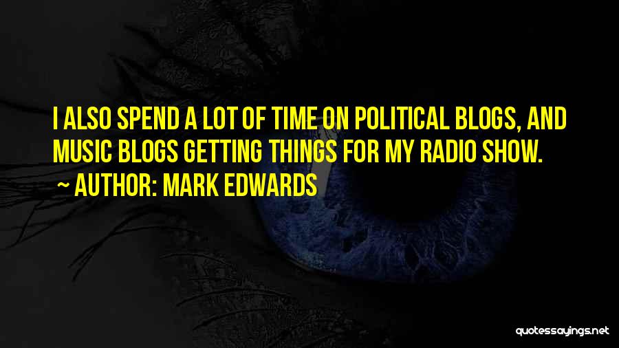 Mark Edwards Quotes 439587