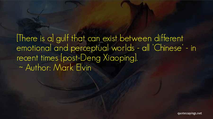 Mark Elvin Quotes 1245662