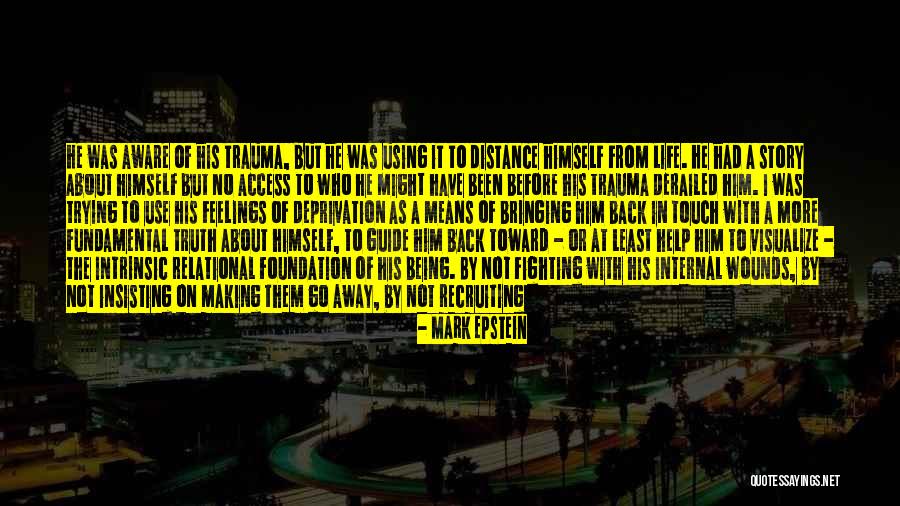 Mark Epstein Quotes 1977619 Mark Epstein Quotes 1977619