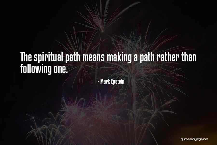 Mark Epstein Quotes 2081340 Mark Epstein Quotes 2081340