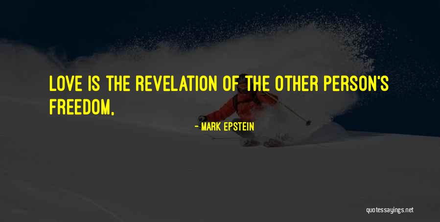 Mark Epstein Quotes 2092125 Mark Epstein Quotes 2092125