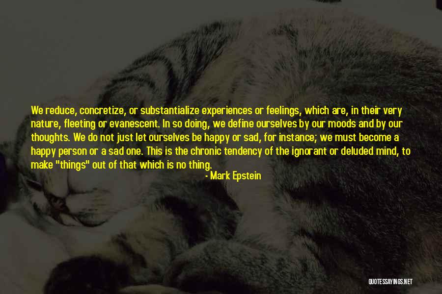 Mark Epstein Quotes 930339