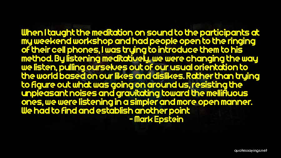 Mark Epstein Quotes 960117