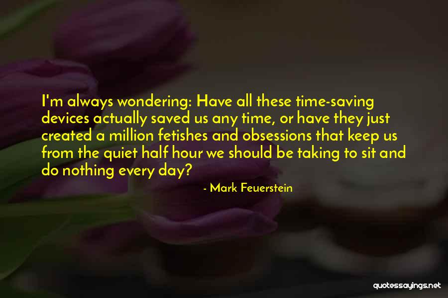 Mark Feuerstein Quotes 2021562