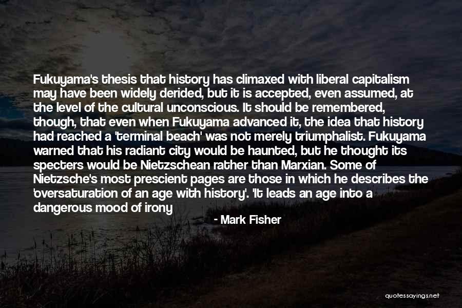 Mark Fisher Quotes 1889164 Mark Fisher Quotes 1889164