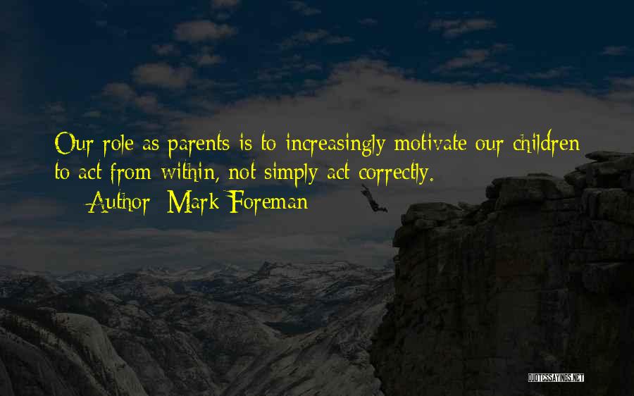 Mark Foreman Quotes 2046522