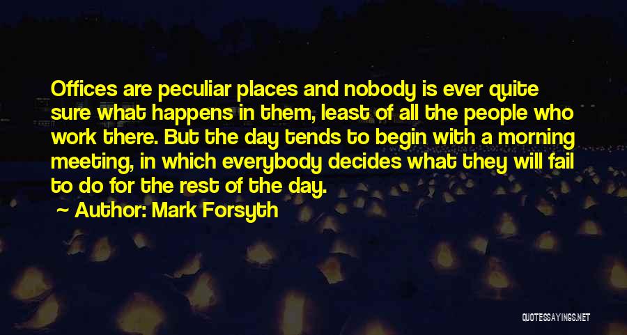 Mark Forsyth Quotes 614655