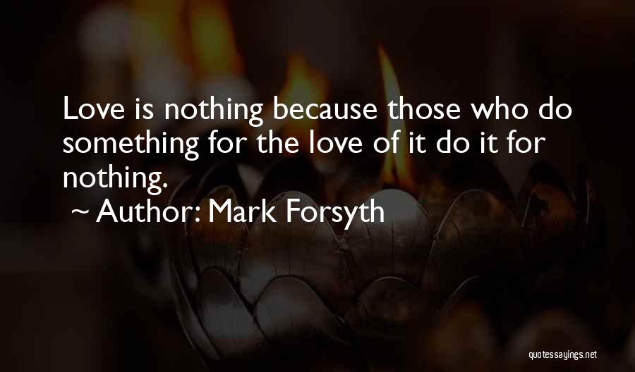 Mark Forsyth Quotes 716704