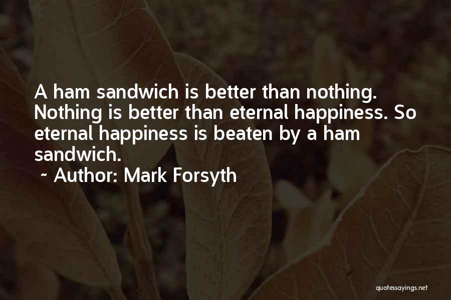 Mark Forsyth Quotes 85120