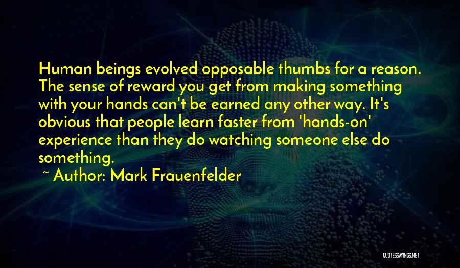 Mark Frauenfelder Quotes 1206407