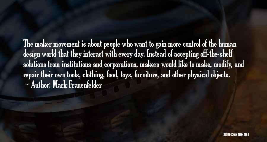 Mark Frauenfelder Quotes 1505280