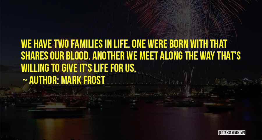 Mark Frost Quotes 1129492