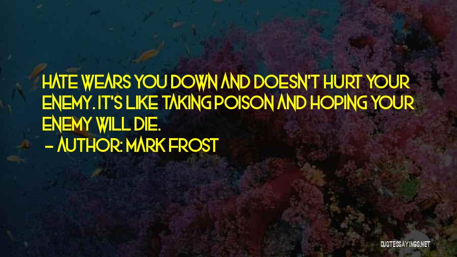 Mark Frost Quotes 1542646