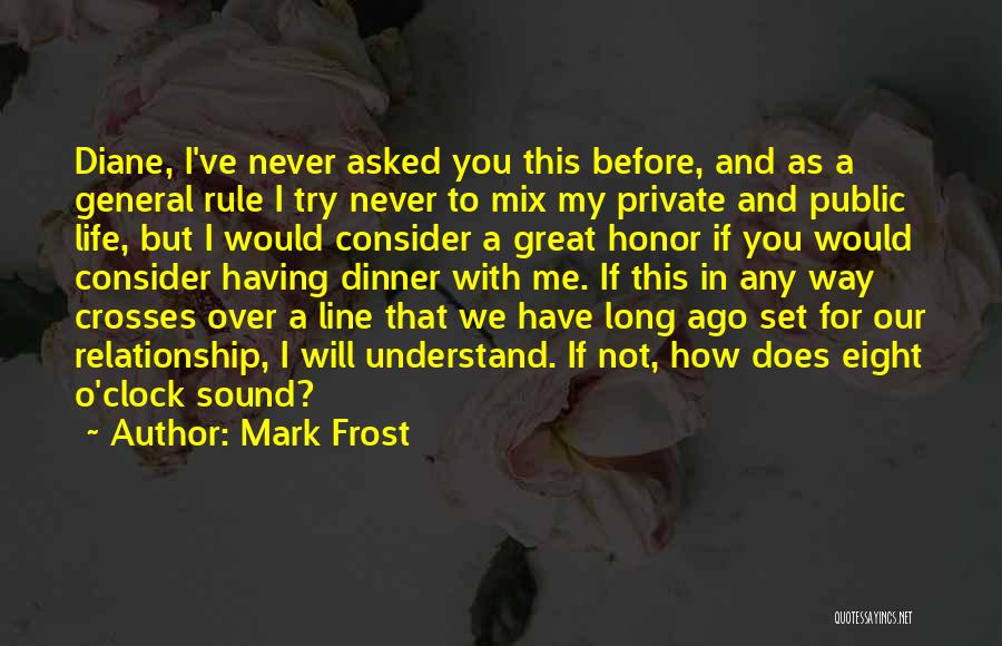 Mark Frost Quotes 409300