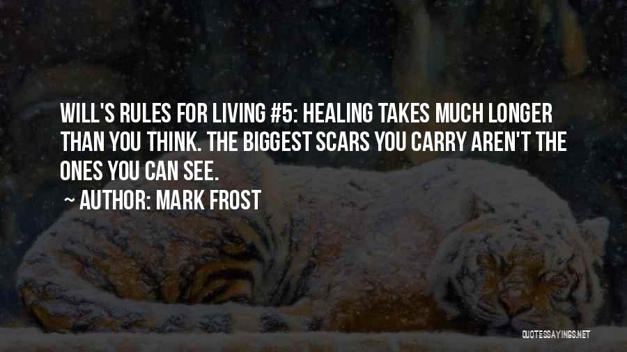 Mark Frost Quotes 729843