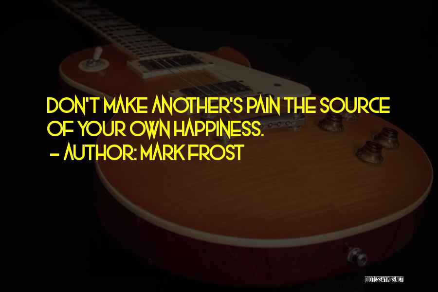 Mark Frost Quotes 913570