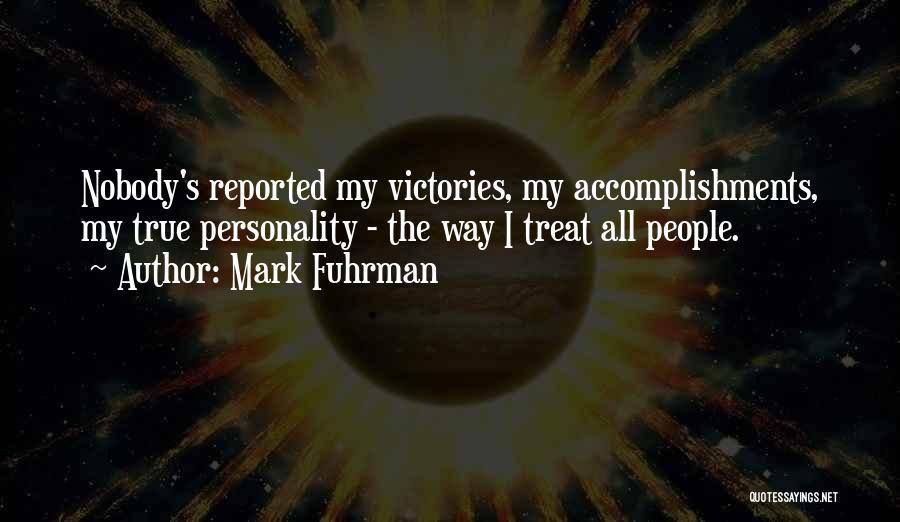 Mark Fuhrman Quotes 1652225