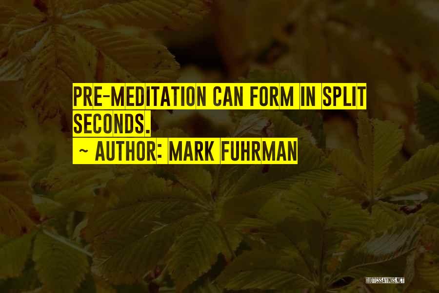 Mark Fuhrman Quotes 722216
