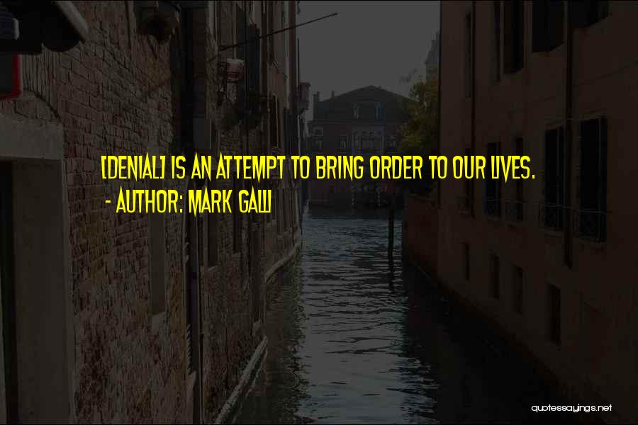 Mark Galli Quotes 265689
