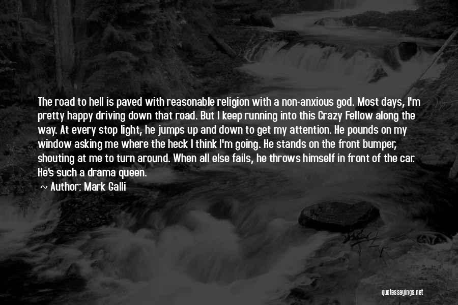 Mark Galli Quotes 798454