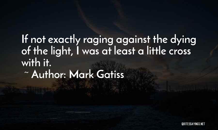 Mark Gatiss Quotes 2034496