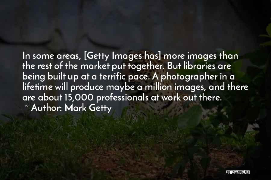 Mark Getty Quotes 790168