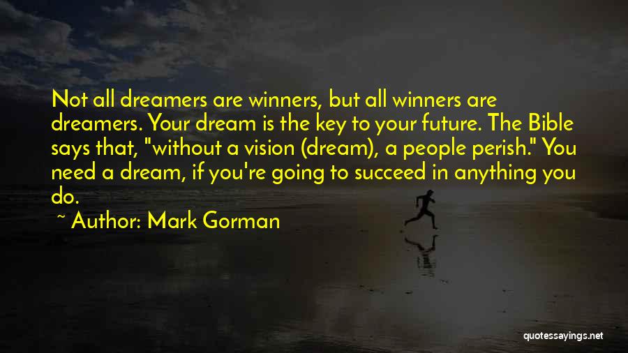 Mark Gorman Quotes 344166