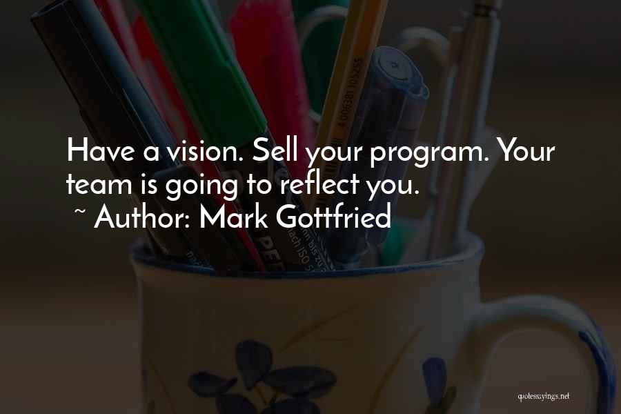 Mark Gottfried Quotes 727941