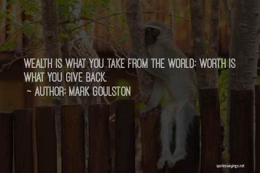 Mark Goulston Quotes 1701389