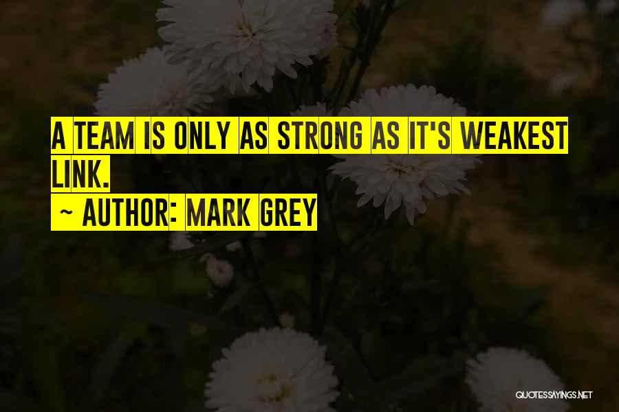 Mark Grey Quotes 1469701