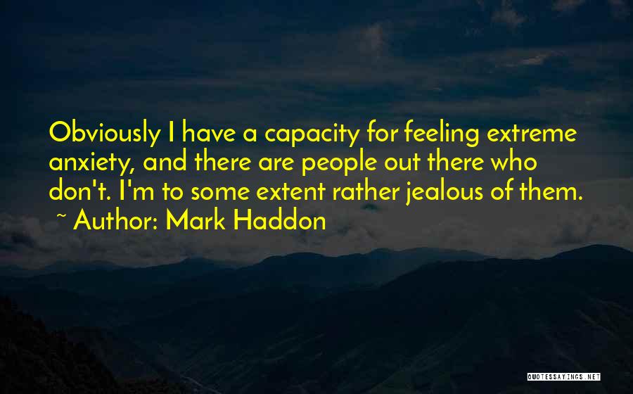 Mark Haddon Quotes 1194366